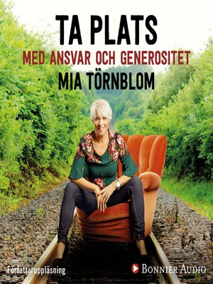 cover image of Ta plats med ansvar och generositet